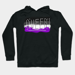 Queer! Asexual Flag! Hoodie